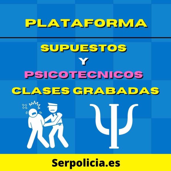 Plataforma  supuestos y psicotécnicos sin videoconferencias